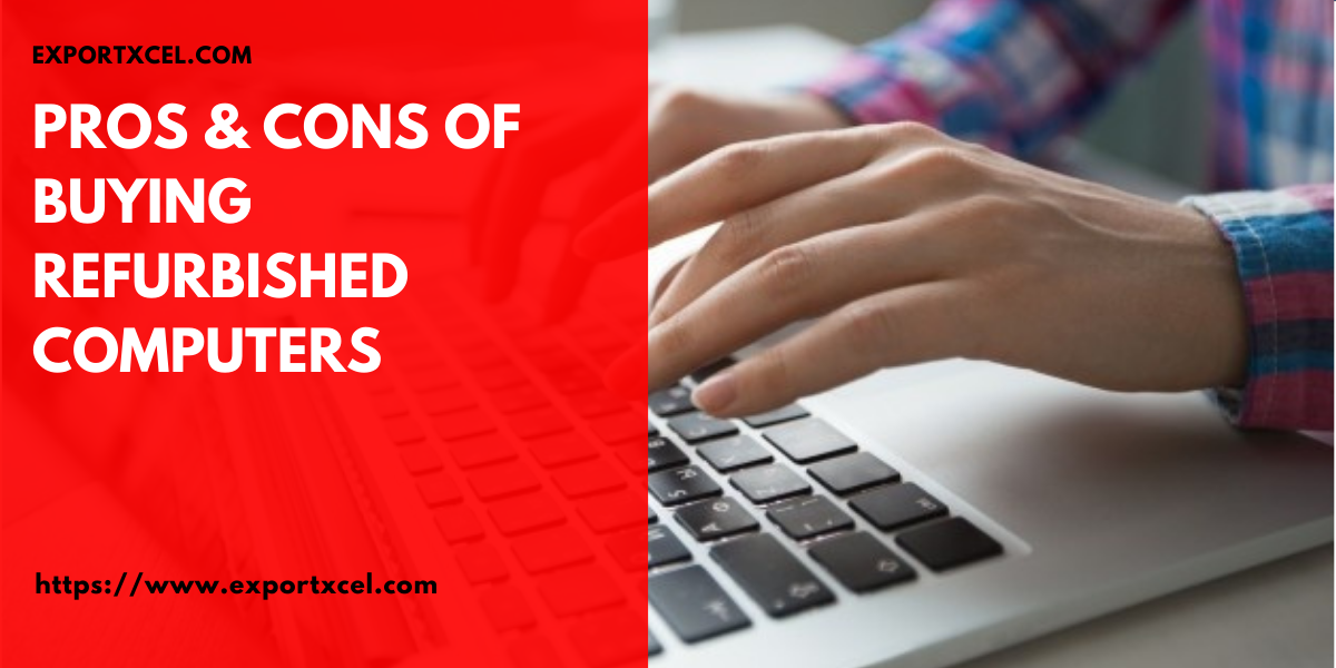 Pros & Cons of Buying Refurbished Computers Rental Diretory Malaysia